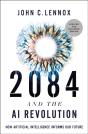 2084 And The Ai Revolution, Updated And Expanded Edition - Preview