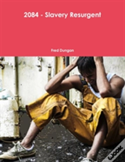 Capa do artigo 2084 - Slavery Resurgent