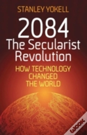 Capa do artigo 2084 The Secularist Revolution: How Tech
