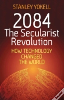 Capa do artigo 2084 The Secularist Revolution: How Tech
