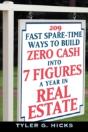 209 Fast Spare-Time Ways To Build Zero Cash Into 7 Figures A Year In Real Estate - Preview