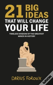Capa do artigo 21 Big Ideas That Will Change Your Life