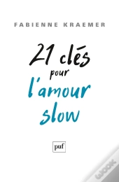 21 Clés Pour L'Amour Slow