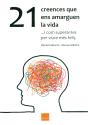 21 Creences Que Ens Amarguen La Vida - Preview