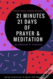 Capa do artigo 21 Days 21 Minutes Of Prayer & Meditation