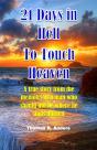 21 Days In Hell To Touch Heaven - Preview