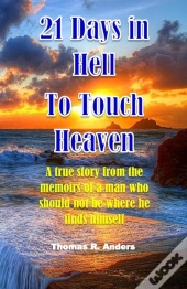 21 Days In Hell To Touch Heaven