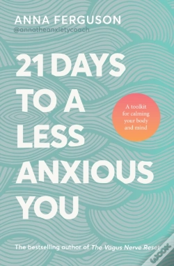 Capa do artigo 21 Days To A Less Anxious You