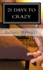 21 Days To Crazy - Preview