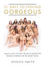 21 Days To Feeling Gorgeous - Preview