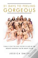 21 Days To Feeling Gorgeous