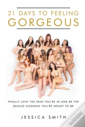 Capa do artigo 21 Days To Feeling Gorgeous