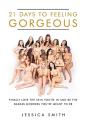 21 Days To Feeling Gorgeous - Preview