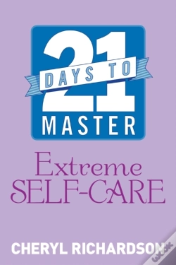Capa do artigo 21 Days To Master Extreme Self-Care