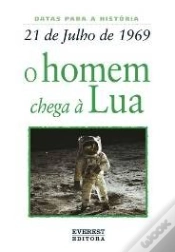 Capa do artigo 21 de Julho de 1969: O Homem Chega à Lua