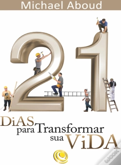 Capa do artigo 21 Dias Para Transformar A Sua Vida