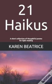 21 Haikus