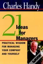 21 Ideas For Managers
