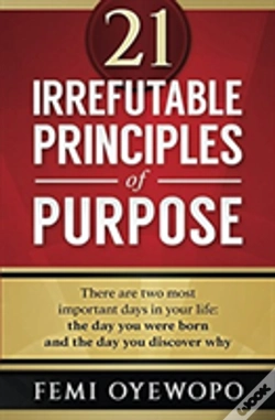 Capa do artigo 21 Irrefutable Principles Of Purpose