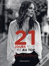 21 Jours Pour Etre Au Top
