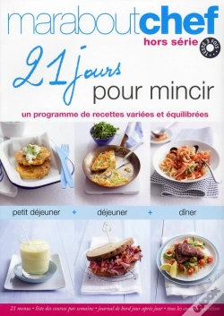 Capa do artigo 21 Jours Pour Mincir ; Un Programme De Recettes Variées Et Équilibrées