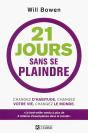 21 Jours Sans Se Plaindre - Preview