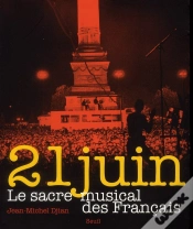 Capa do artigo 21 Juin ; Le Sacre Musical Des Français