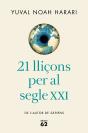 21 Lliçons Per Al Segle Xxi (Edició Rústica) - Preview