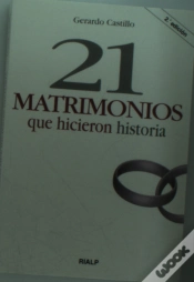 Capa do artigo 21 Matrimonios Que Hicieron Historia