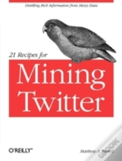 Capa do artigo 21 Recipes For Mining Twitter