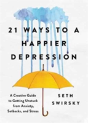 21 Ways To A Happier Depression - Preview