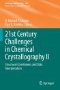 21st Century Challenges In Chemical Crystallography Ii - Preview