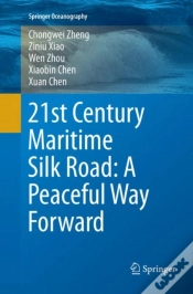 Capa do artigo 21st Century Maritime Silk Road: A Peaceful Way Forward