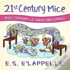 21st Century Mice