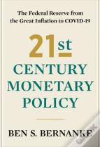 21st Century Monetary Policy