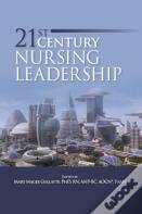 21st Century Nursing Leadership
