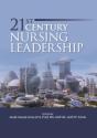 21st Century Nursing Leadership - Preview