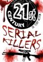 21st Century Serial Killers - Preview