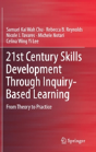 21st Century Skills Development Through Inquiry-Based Learning - Preview