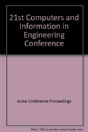 21st Computers And Information In Engineering Conference - Preview