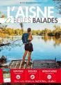 22 Belles Balades Dans L'Aisne - Preview