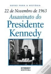Capa do artigo 22 de Novembro de 1963: Assassinato do Presidente Kennedy