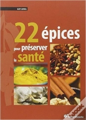 Capa do artigo 22 Épices Pour Préserver La Santé