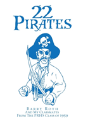 22 Pirates - Preview
