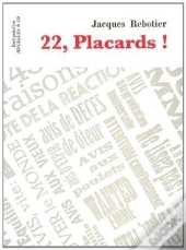 22, Placards !