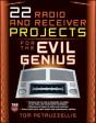 22 Radio And Receiver Projects For The Evil Genius - Preview