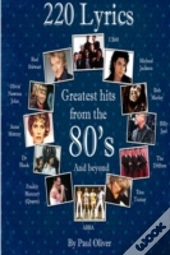 220 Lyrics From The Eighties.