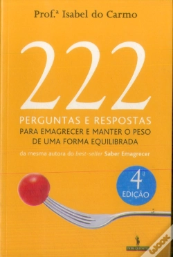 Capa do artigo 222 Perguntas e Respostas para Emagrecer e Manter o Peso de Uma Forma Equilibrada