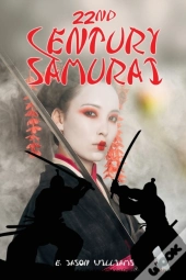 22nd Century Samurai