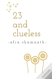 23 And Clueless